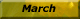 March
