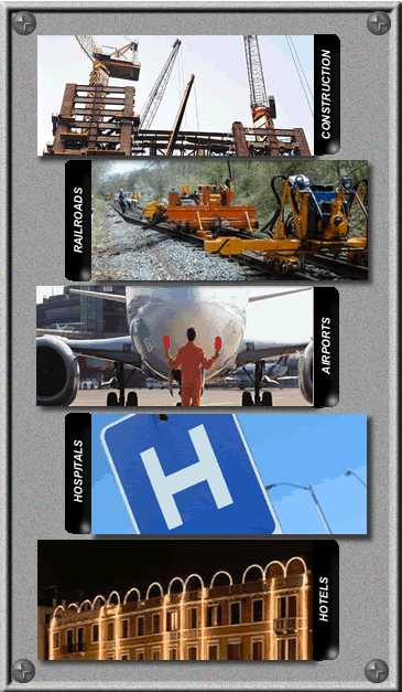 Construction, Ralroads, Airports, Hospitals, Hotels